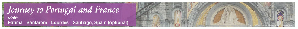 Portugal/France Pilgrimage itinerary